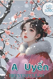 A Uyển – Trường An Nhai Đích Dược Phô