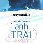 Anh Trai Em Gái – Mộc Đầu Khai Hoa