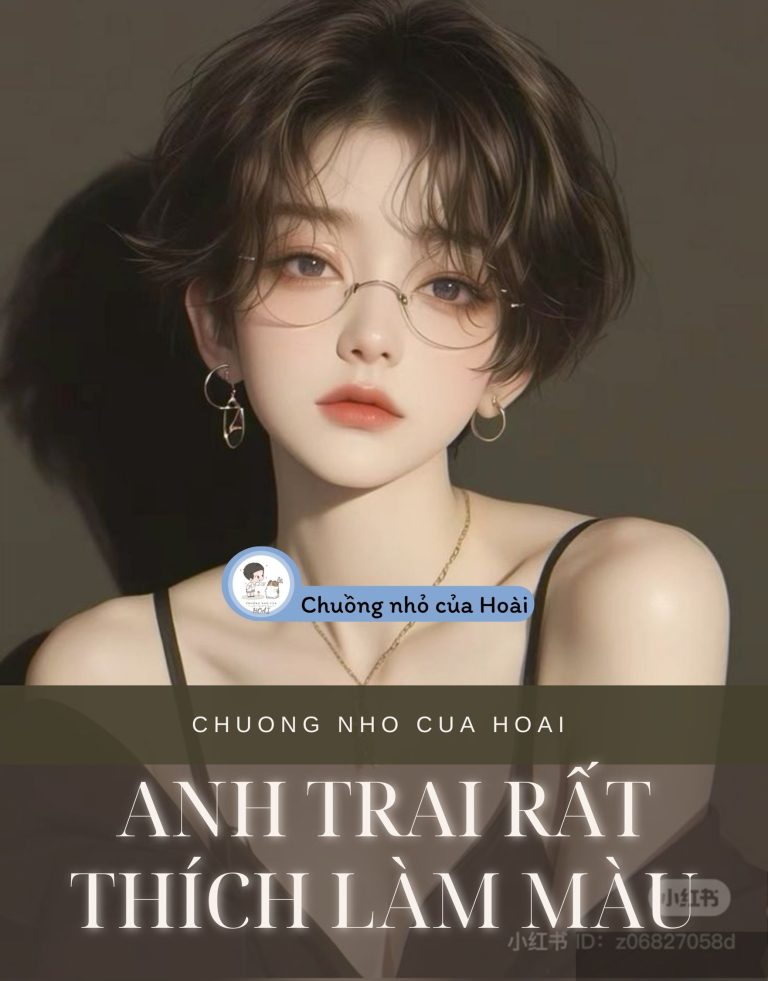 Anh Trai Rất Thích Làm Màu