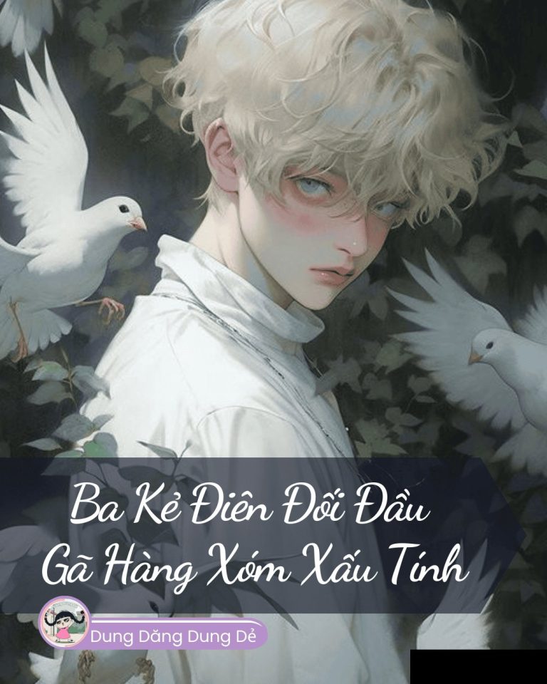 Ba Kẻ Điên Đối Đầu Gã Hàng Xóm Xấu Tính