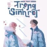 Bạn Trai Không Chịu Chia Tay Cũng Trọng Sinh