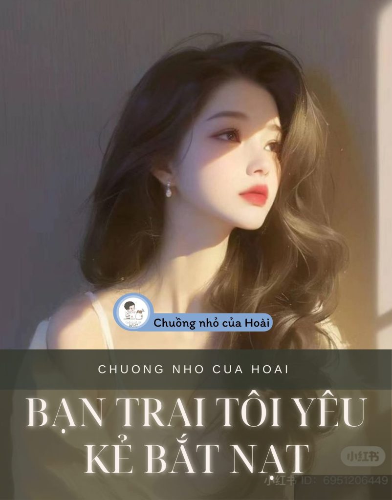Bạn Trai Tôi Yêu Kẻ Bắt Nạt