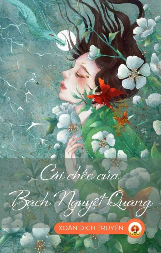 Cái Chếc Của Bạch Nguyệt Quang