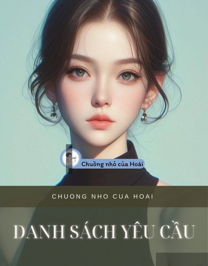 Danh Sách Yêu Cầu