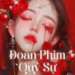 Đoàn Phim Quỷ Sự
