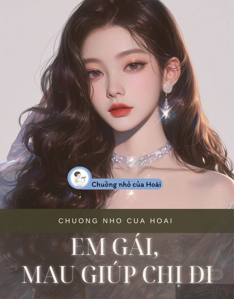 Em Gái, Mau Giúp Chị Đi