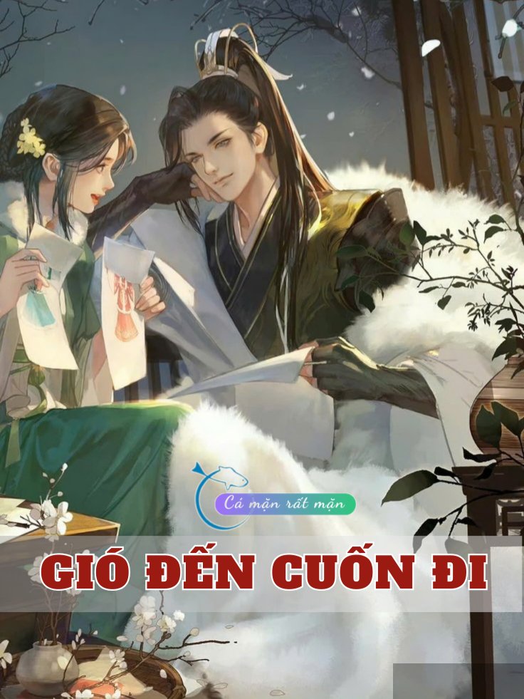Gió Đến Cuốn Đi