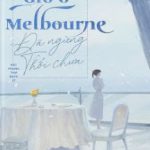 Gió Ở Melbourne Đã Ngừng Thổi Chưa?