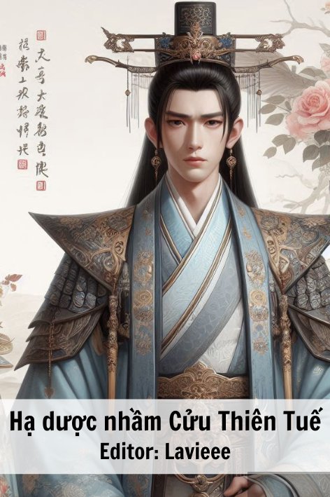 Hạ dược nhầm Cửu Thiên Tuế