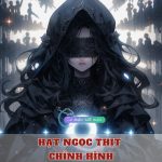 Hạt Ngọc Thịt Chỉnh Hình