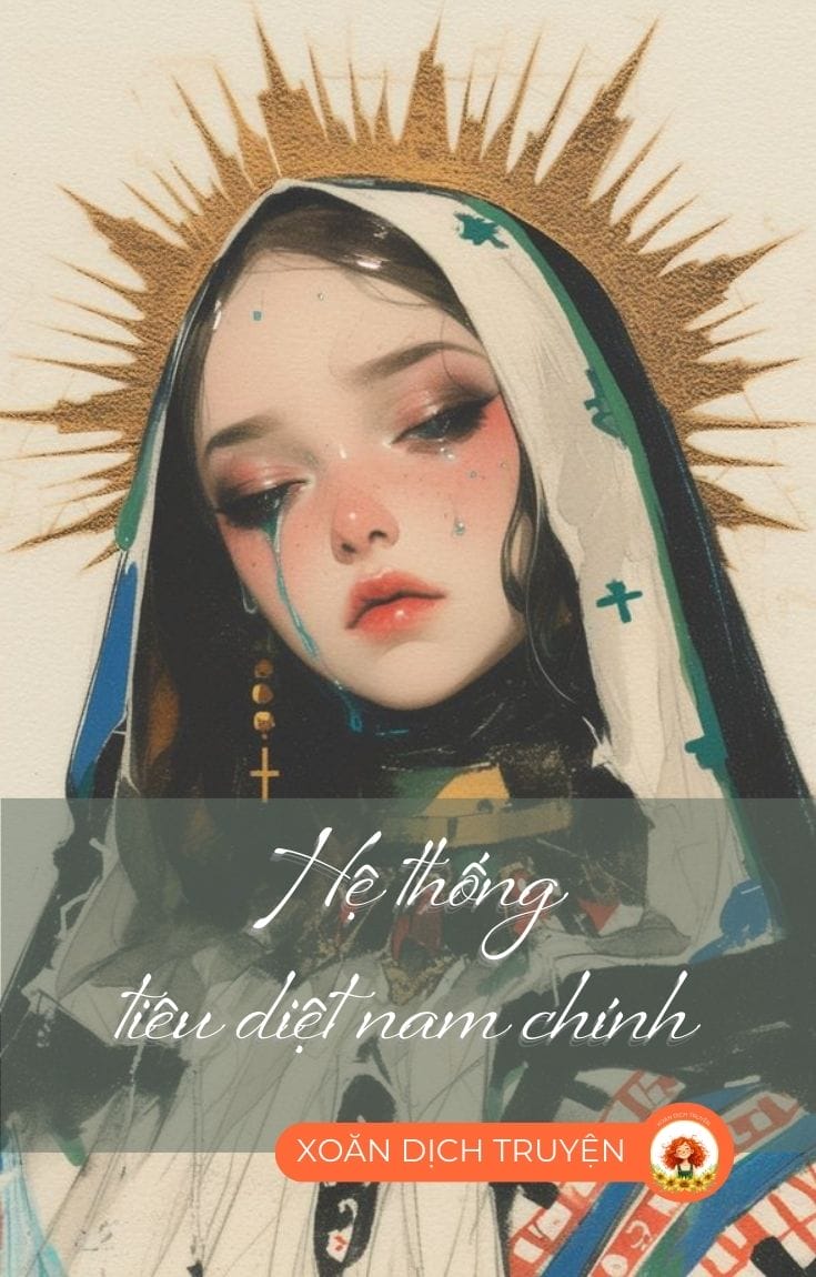 Hệ Thống Tiêu Diệt Nam Chính