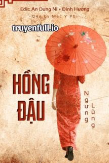 Hồng Đậu – Ngưng Lũng