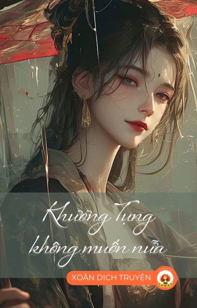 Khương Tụng Không Muốn Nữa