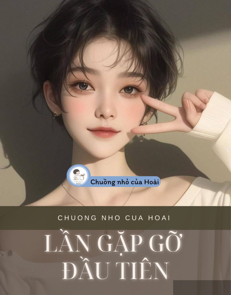 Lần Gặp Gỡ Đầu Tiên