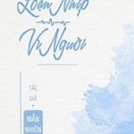 Loạn Nhịp Vì Người