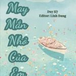May Mắn Nhỏ Của Em – Duy Kỳ