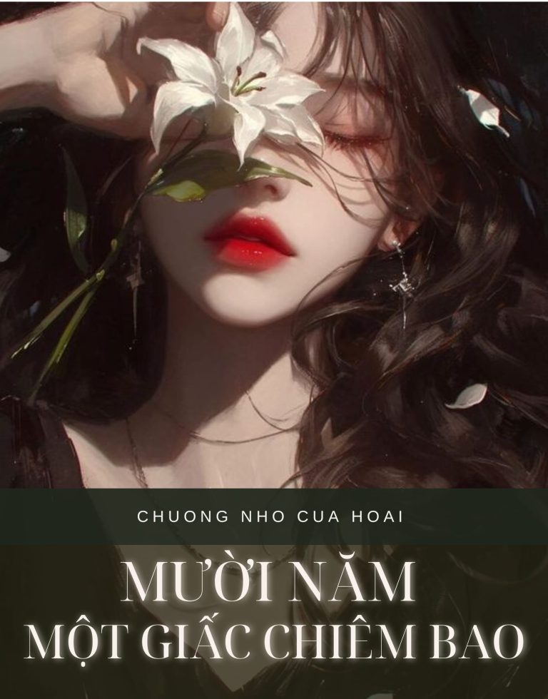 Mười Năm Một Giấc Chiêm Bao