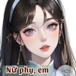 Nữ Phụ, Em Thật Quyến Rũ – Ngân Hắc Sắc
