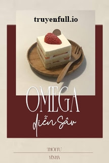 Omega Thích Diễn Sâu – Thời Tự