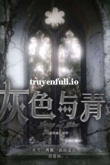 Sắc Xám Và Xanh – Nhất Chích Mai Hoa Lộc