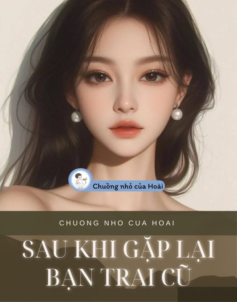Sau Khi Gặp Lại Bạn Trai Cũ