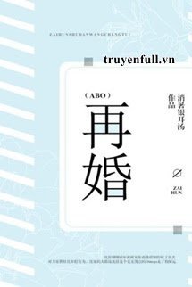Tái Hôn – Tiêu Thử Ngân Nhĩ Thang