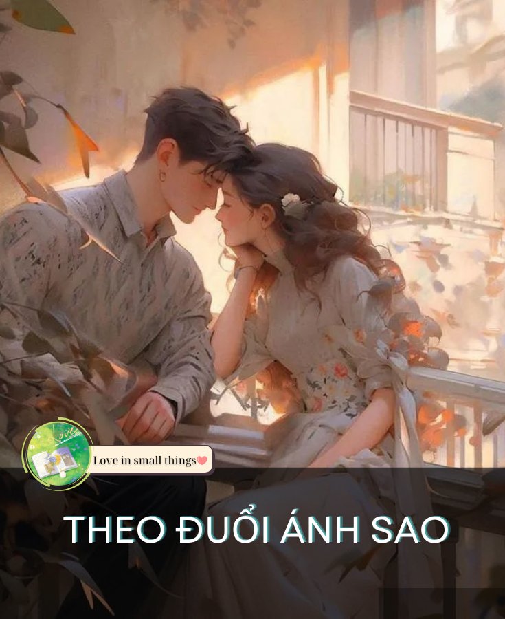 Theo Đuổi Ánh Sao
