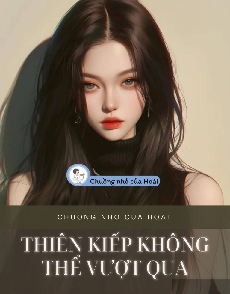 Thiên Kiếp Không Thể Vượt Qua