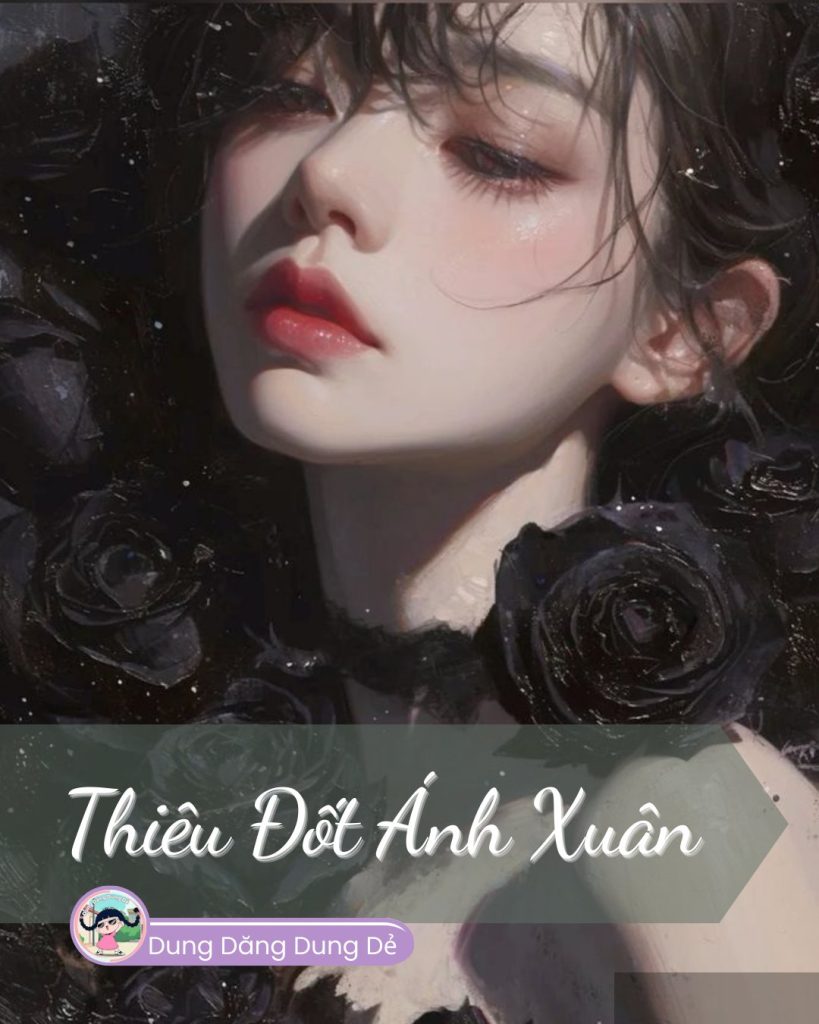 Thiêu Đốt Ánh Xuân
