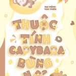 Thuộc Tính Capybara Bùng Nổ – Đại Mộng Tam Thiên
