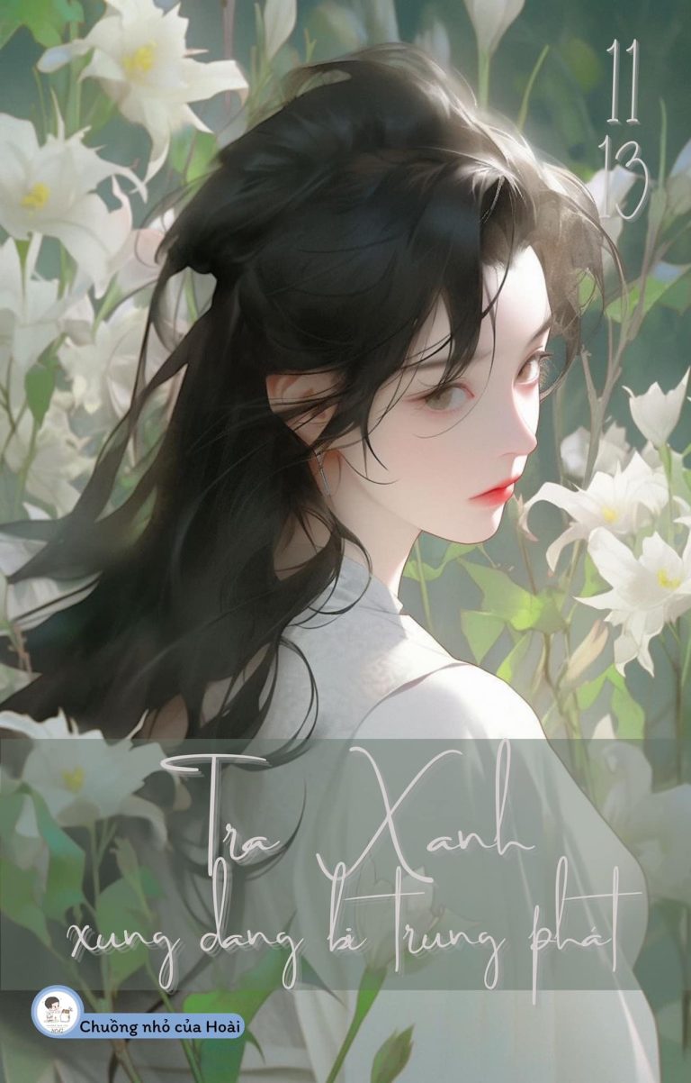 Trà Xanh Xứng Đáng Bị Trừng Phạt