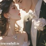 Trọn Đời Trọn Kiếp – Thiên Sơn Trà Tân Quán