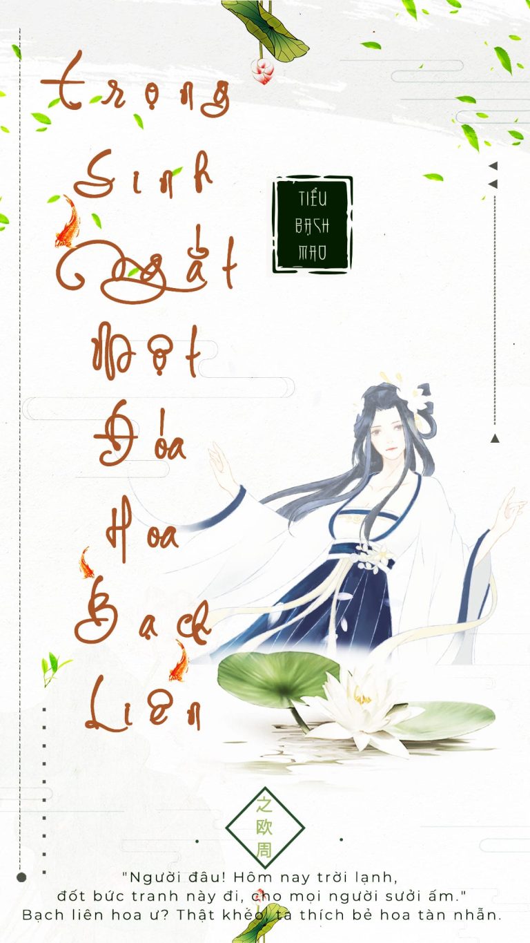 Trọng Sinh Ngắt Một Đóa Bạch Liên