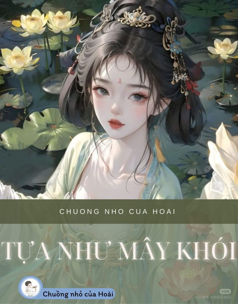 Tựa Như Mây Khói