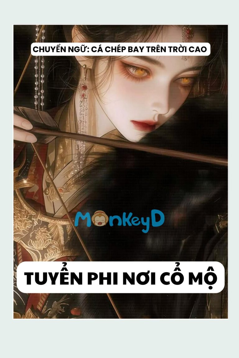 Tuyển Phi Nơi Cổ Mộ