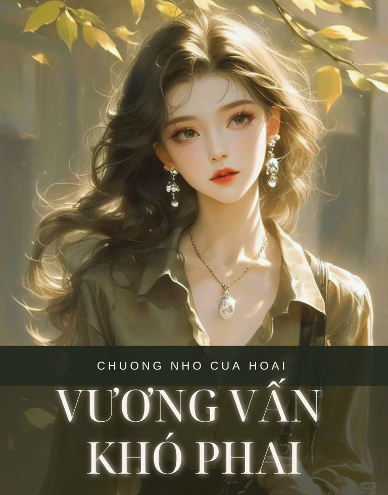 Vương Vấn Khó Phai