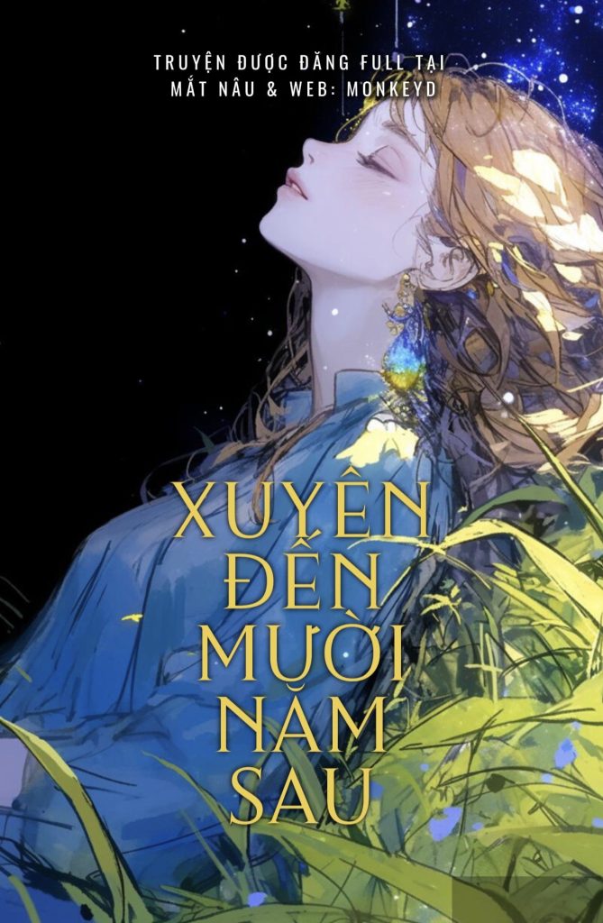 Xuyên Đến Mười Năm Sau