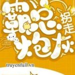 Xuyên Thành Bá Tổng Bắt Cóc Pháo Hôi