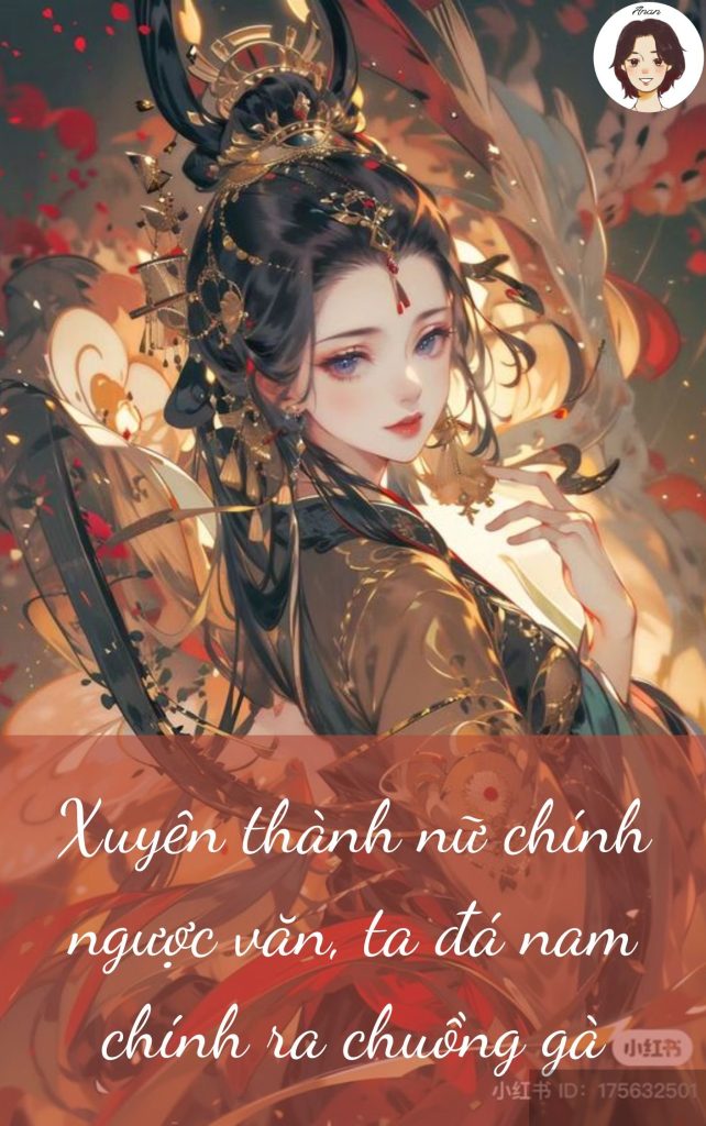 Xuyên thành nữ chính ngược văn, ta đá nam chính ra chuồng gà.