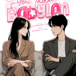 Yêu Thầm Babylon – Lục Kinh Chú Ngã