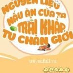 Nguyên Liệu Nấu Ăn Của Ta Trải Khắp Tu Chân Giới