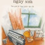 Ôn Lại Chuyện Ngày Xưa