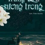 Trăng Tỏ Hòa Sương Trong